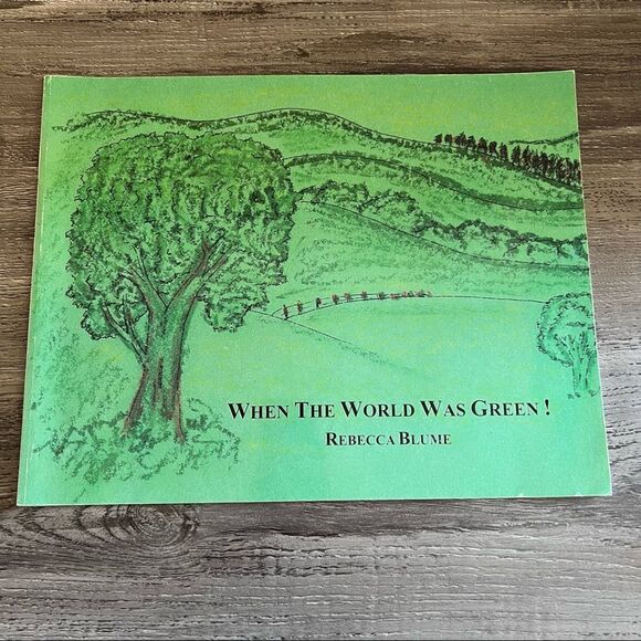 When the World was Green by Rebecca Blume Signed First Edition - Picture 1 of 10